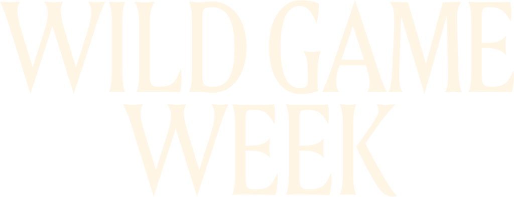 Wild Game Week 2026 | The Huntington Hotel